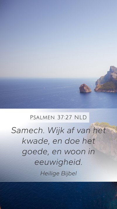 Psalmen 37:27 NLD Bible Verse Image