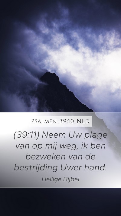 Psalmen 39:10 NLD Bible Verse Image
