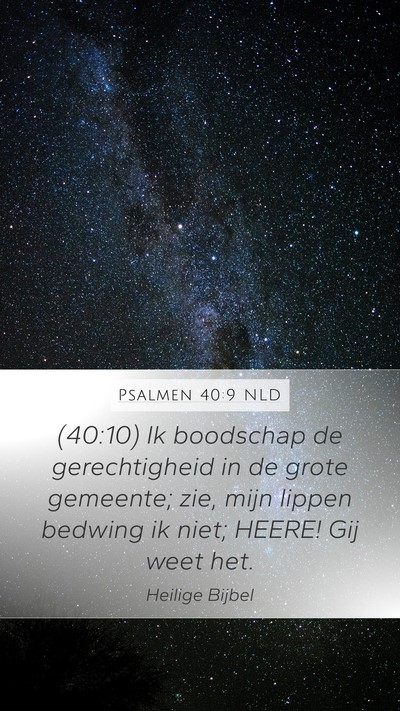 Psalmen 40:9 NLD Bible Verse Image