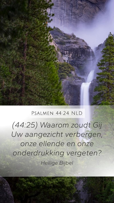 Psalmen 44:24 NLD Bible Verse Image