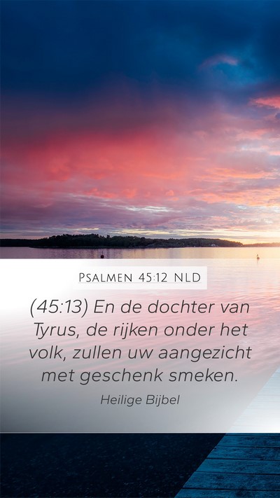 Psalmen 45:12 NLD Bible Verse Image