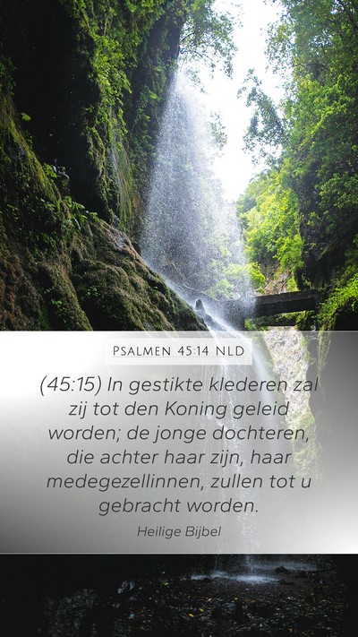 Psalmen 45:14 NLD Bible Verse Image