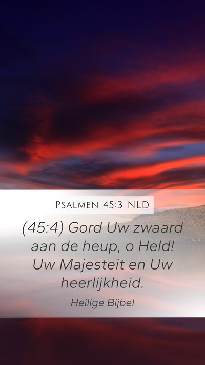 Psalmen 45:3 NLD Bible Verse Image