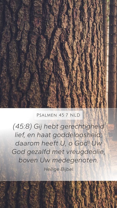Psalmen 45:7 NLD Bible Verse Image