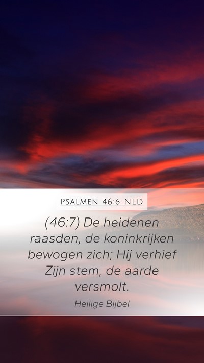 Psalmen 46:6 NLD Bible Verse Image