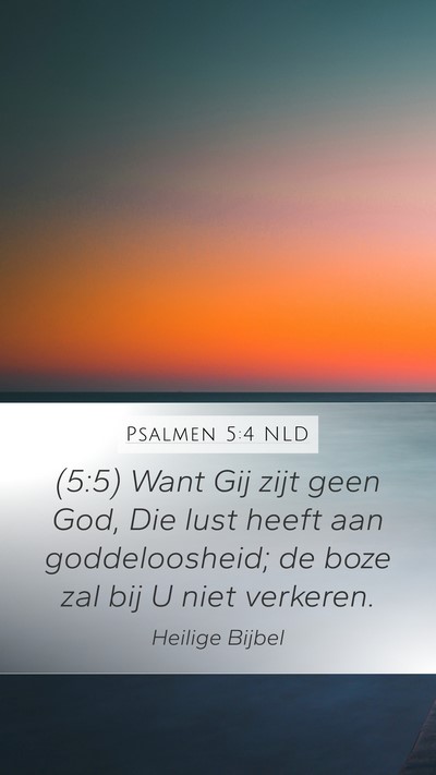 Psalmen 5:4 NLD Bible Verse Image