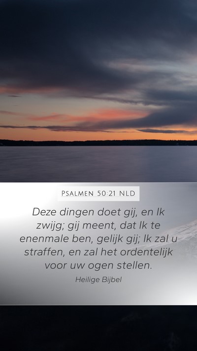 Psalmen 50:21 NLD Bible Verse Image