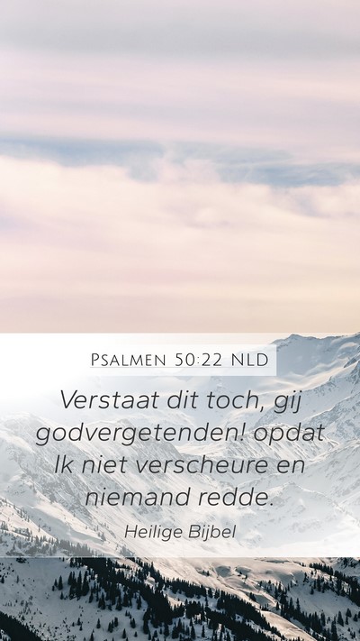 Psalmen 50:22 NLD Bible Verse Image