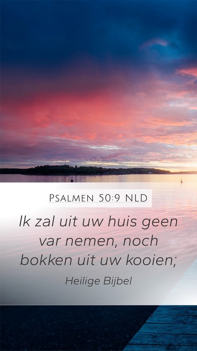 Psalmen 50:9 NLD Bible Verse Image