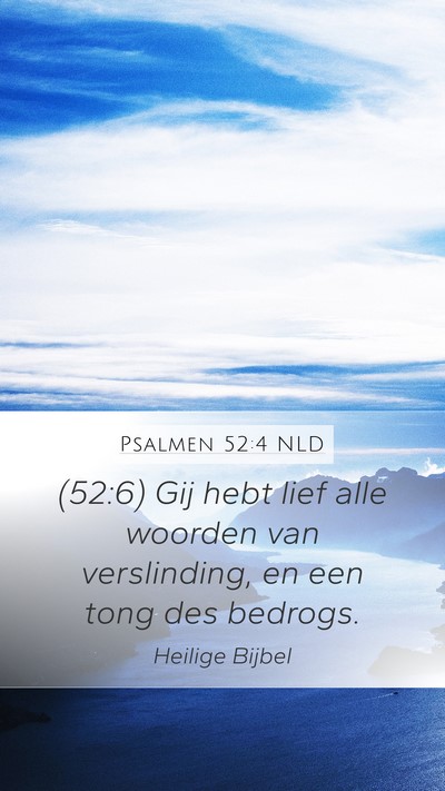 Psalmen 52:4 NLD Bible Verse Image