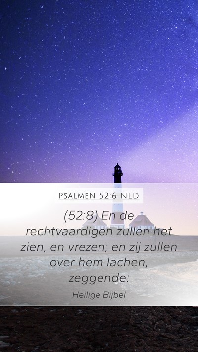 Psalmen 52:6 NLD Bible Verse Image