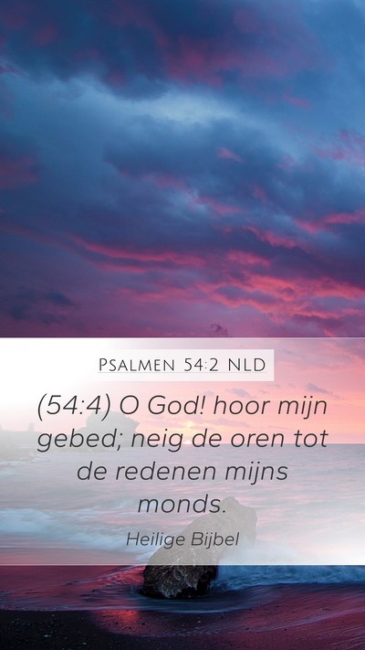 Psalmen 54:2 NLD Bible Verse Image