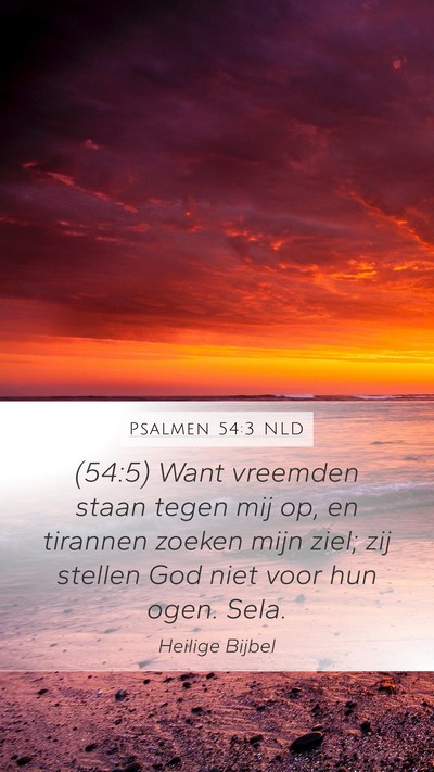 Psalmen 54:3 NLD Bible Verse Image