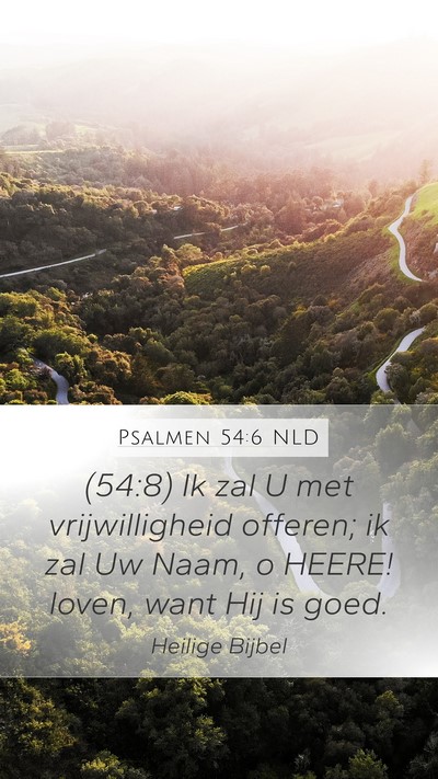 Psalmen 54:6 NLD Bible Verse Image