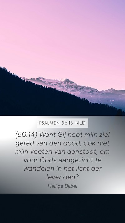 Psalmen 56:13 NLD Bible Verse Image