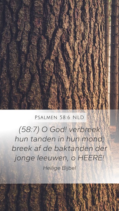 Psalmen 58:6 NLD Bible Verse Image