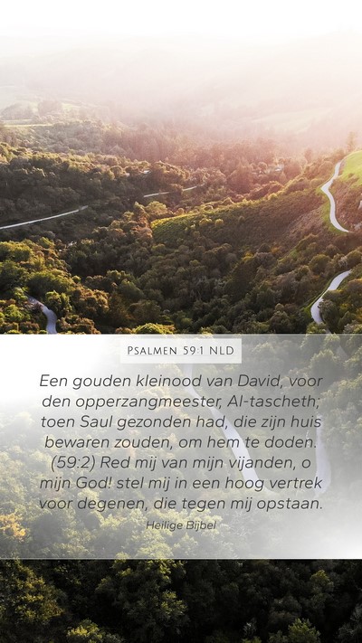 Psalmen 59:1 NLD Bible Verse Image