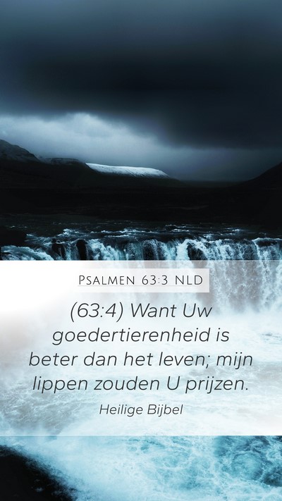 Psalmen 63:3 NLD Bible Verse Image