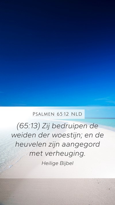Psalmen 65:12 NLD Bible Verse Image