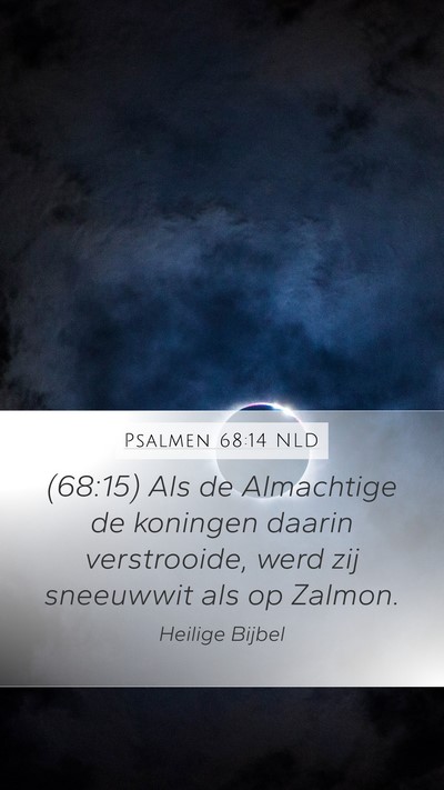 Psalmen 68:14 NLD Bible Verse Image