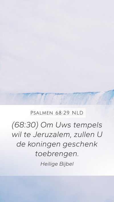 Psalmen 68:29 NLD Bible Verse Image