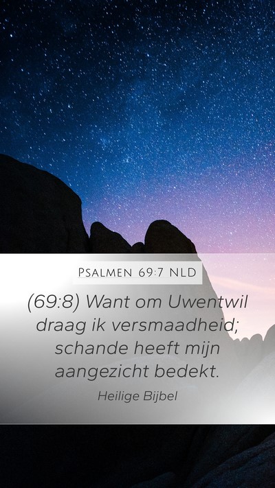 Psalmen 69:7 NLD Bible Verse Image