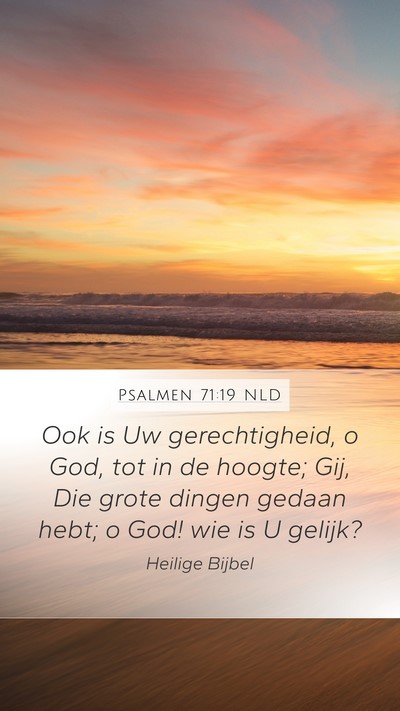Psalmen 71:19 NLD Bible Verse Image