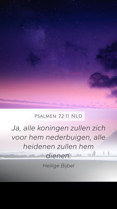 Psalmen 72:11 NLD Bible Verse Image