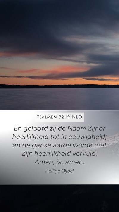 Psalmen 72:19 NLD Bible Verse Image