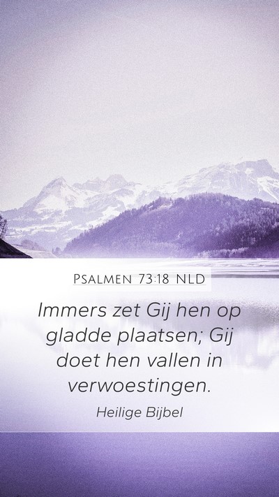 Psalmen 73:18 NLD Bible Verse Image