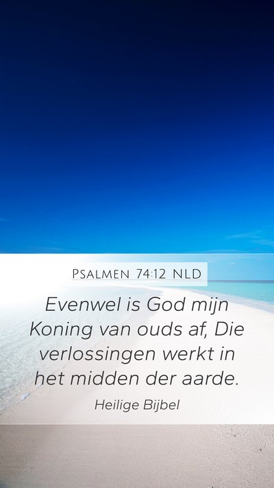 Psalmen 74:12 NLD Bible Verse Image