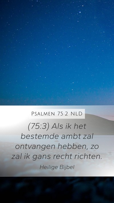 Psalmen 75:2 NLD Bible Verse Image