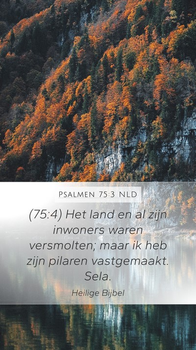 Psalmen 75:3 NLD Bible Verse Image