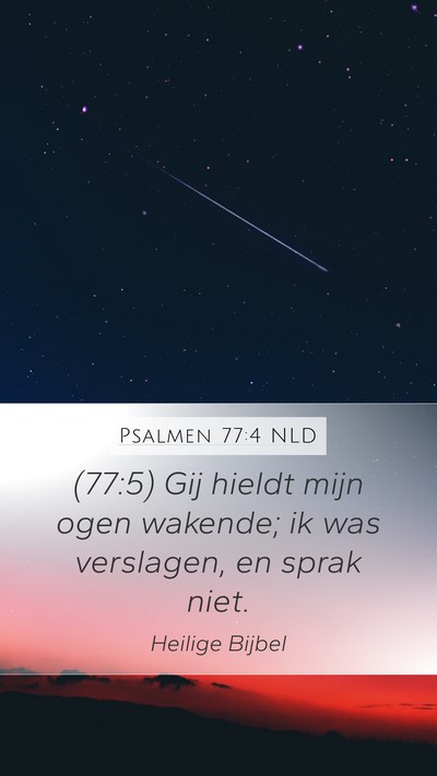 Psalmen 77:4 NLD Bible Verse Image