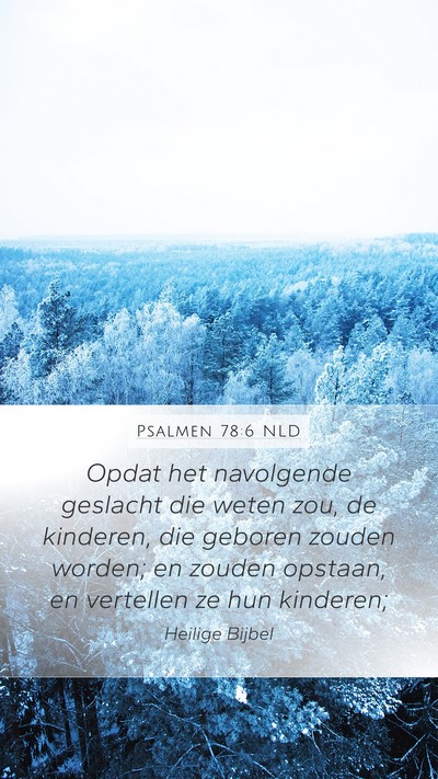 Psalmen 78:6 NLD Bible Verse Image