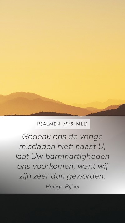 Psalmen 79:8 NLD Bible Verse Image