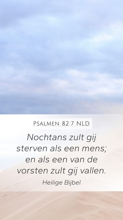 Psalmen 82:7 NLD Bible Verse Image