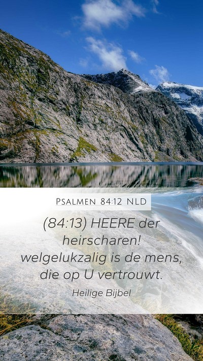 Psalmen 84:12 NLD Bible Verse Image