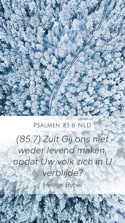 Psalmen 85:6 NLD Bible Verse Image