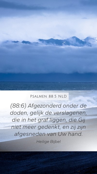 Psalmen 88:5 NLD Bible Verse Image