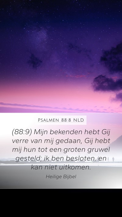Psalmen 88:8 NLD Bible Verse Image