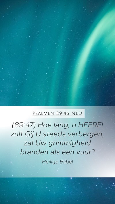 Psalmen 89:46 NLD Bible Verse Image