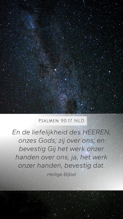 Psalmen 90:17 NLD Bible Verse Image