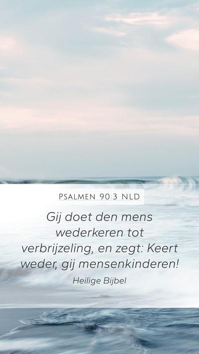 Psalmen 90:3 NLD Bible Verse Image