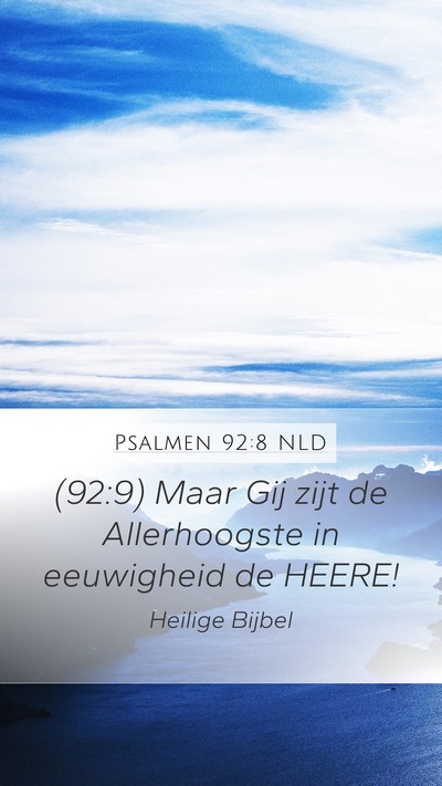 Psalmen 92:8 NLD Bible Verse Image