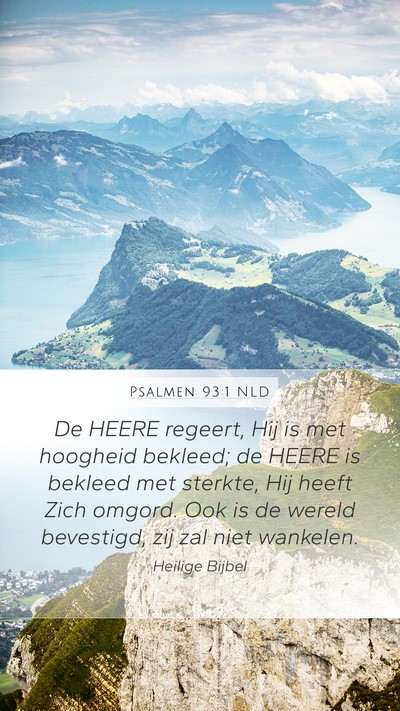 Psalmen 93:1 NLD Bible Verse Image