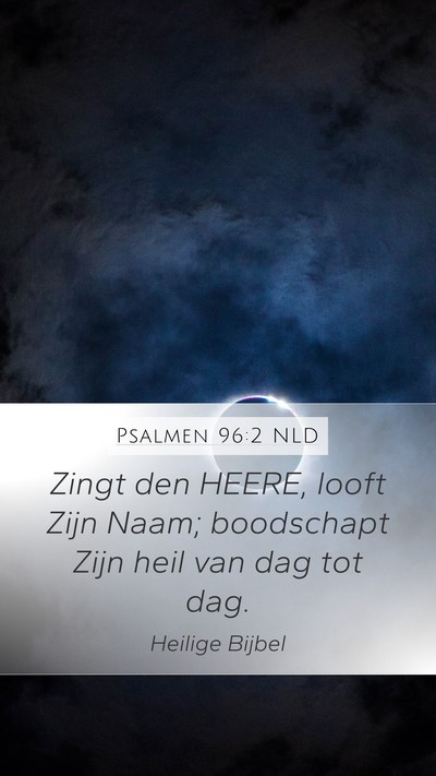 Psalmen 96:2 NLD Bible Verse Image