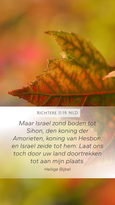 Richtere 11:19 NLD Mobile Phone Wallpaper - Maar Israel zond boden tot Sihon, den koning der - Mobile Bible Verse Wallpaper