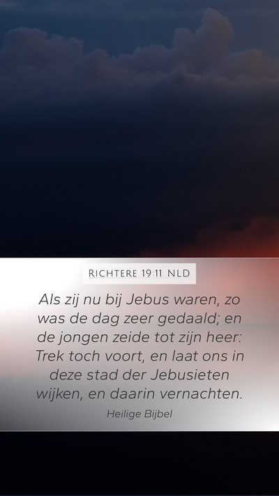 Richtere 19:11 NLD Bible Verse Image