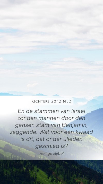 Richtere 20:12 NLD Mobile Phone Wallpaper - En de stammen van Israel zonden mannen door den - Mobile Bible Verse Wallpaper